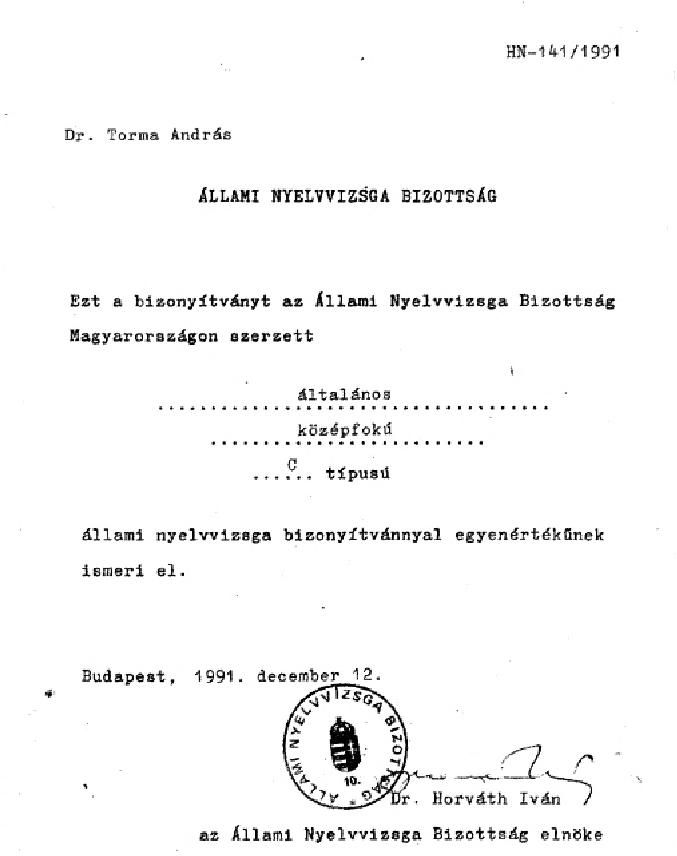 A rendszerváltáskori nyelvvizsga bizottság honosította a professzor osztrák papírjait