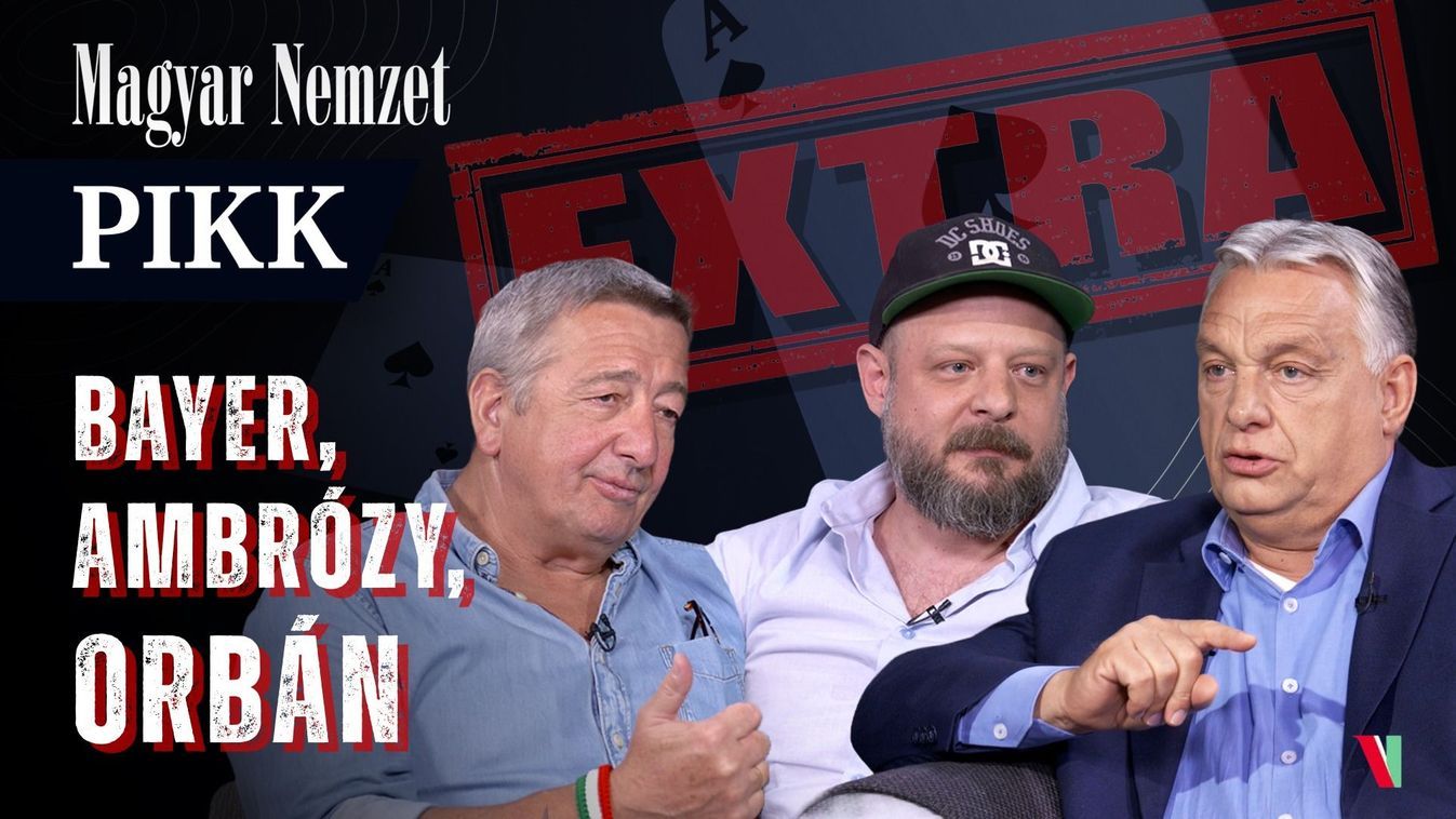 Pikk: Orbán Viktort kérdezte Bayer Zsolt és Ambrózy Áron