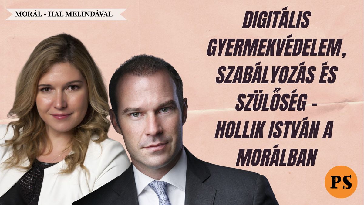 Digitális gyermekvédelem, szabályozás és szülőség - Hollik István a Morálban