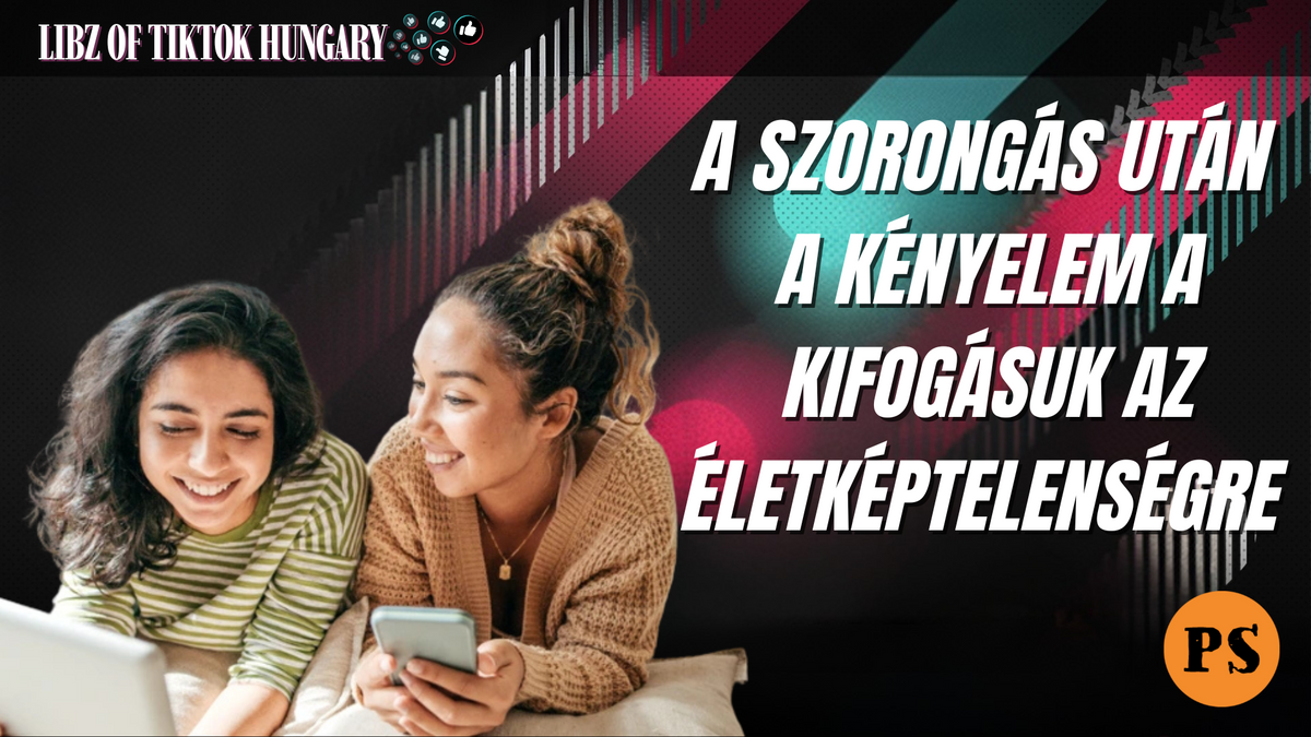“Utálok dolgozni, mert a szüleim túl kényelmes éltetet teremtettek nekem” - Libz of TikTok Hungary