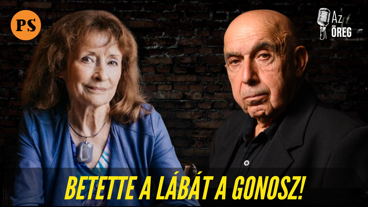 Betette a lábát a gonosz! - Az Öreg vendége Kondor Katalin újságíró, a Magyar Rádió volt elnöke