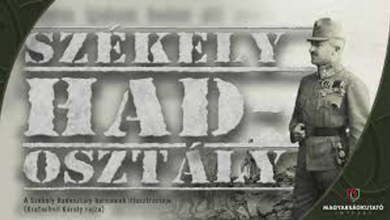 Székely Hadosztály – Budapesten emlékeztek a legendás hősökre