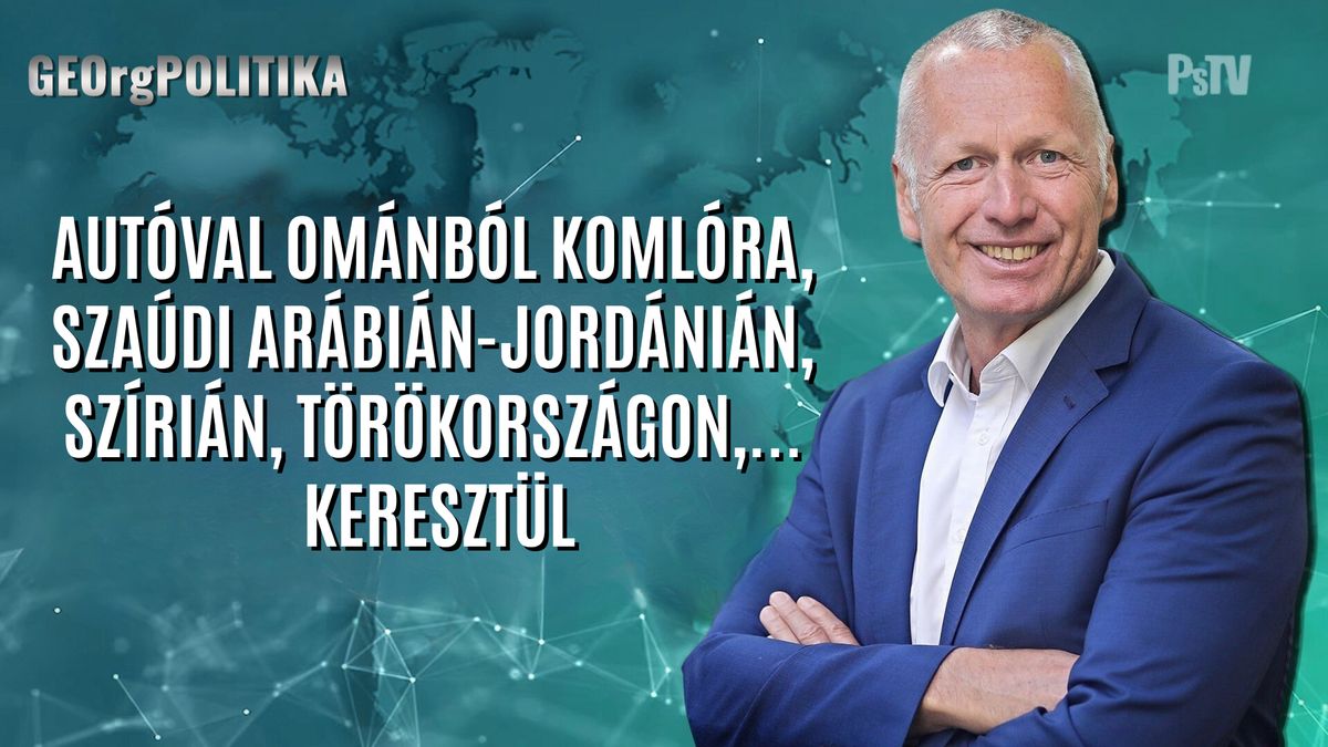 Autóval Ománból Komlóra, Szaúdi Arábián-Jordánián, Szírián, Törökországon... keresztül
