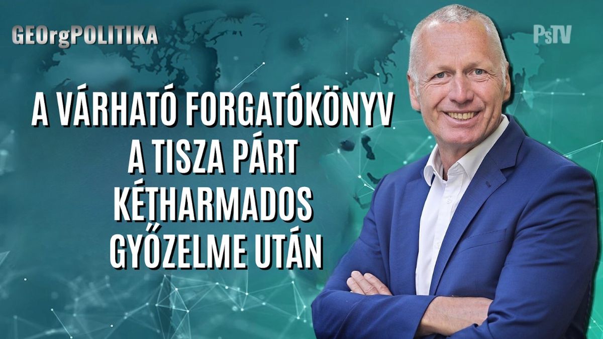 A várható forgatókönyv a Tisza Párt kétharmados győzelme után