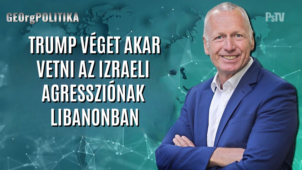 Trump véget akar vetni az izraeli agressziónak Libanonban - GEOrgPOLITIKA