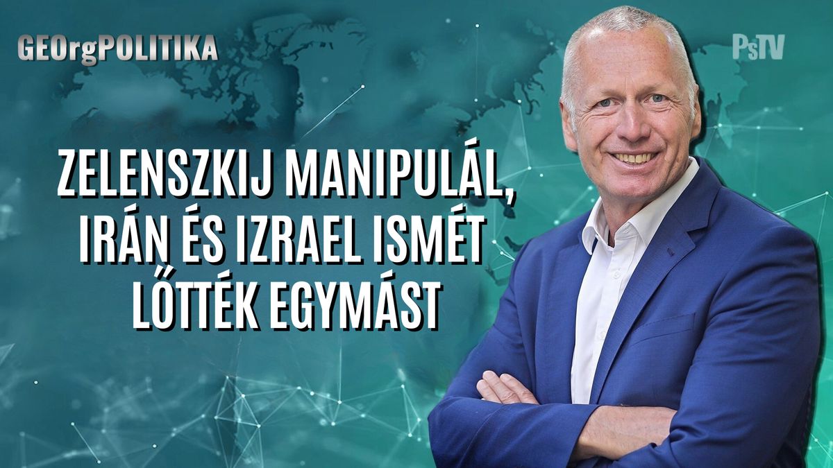 Zelenszkij manipulál, Irán és Izrael ismét lőtték 