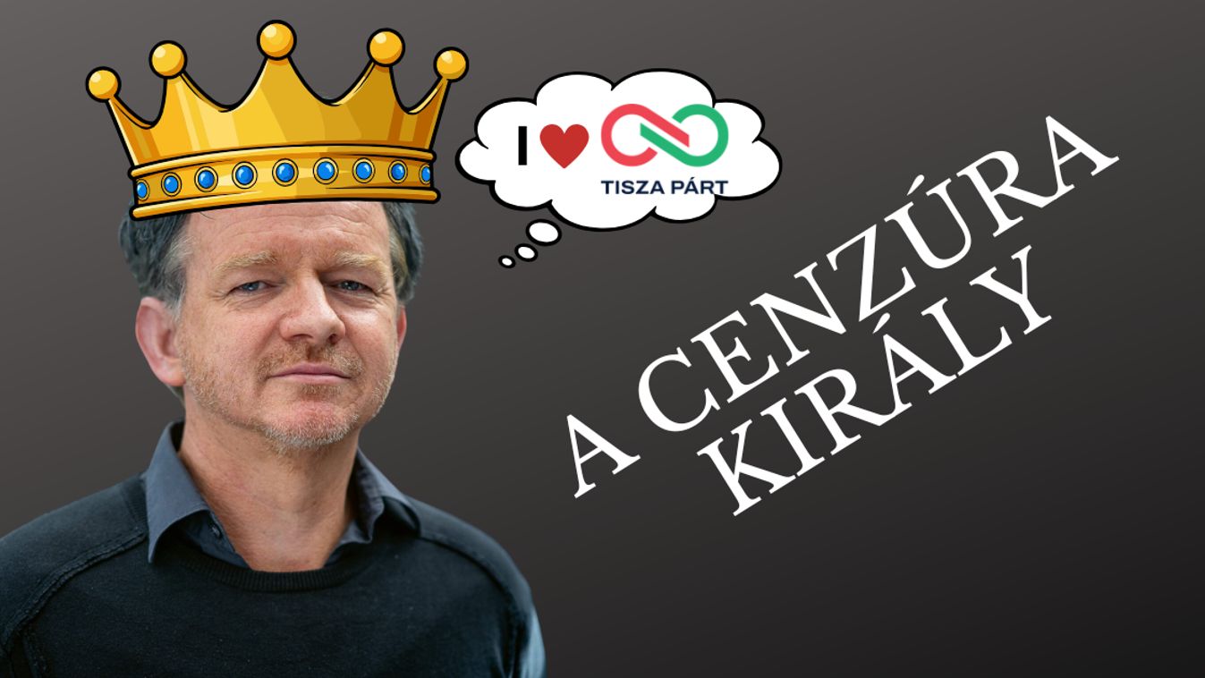 Büszkén hirdeti a tiszás oligarcha, hogy az elmúlt évek egyik legbrutálisabb cenzúráját működtette a választási kampányban